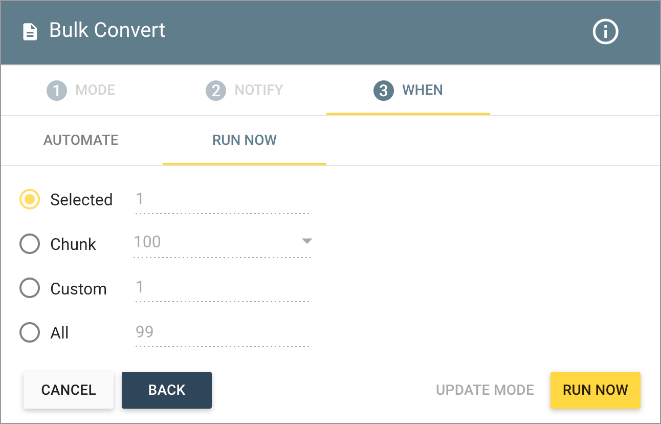 bulk-convert-step-3-update-mode-run-now-1-selected-646w.png